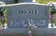 Headstone, Bricker, Kenneth J. and Ginger L. Headstone, Bricker, Kenneth J. and Ginger L.