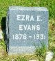 Headstone, Evans, Ezra E. Headstone, Evans, Ezra E.